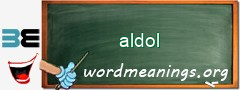 WordMeaning blackboard for aldol